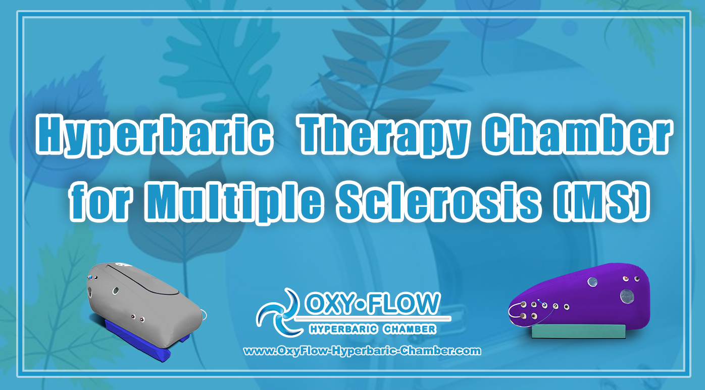 Hyperbaric Therapy Chamber for Multiple Sclerosis (MS)